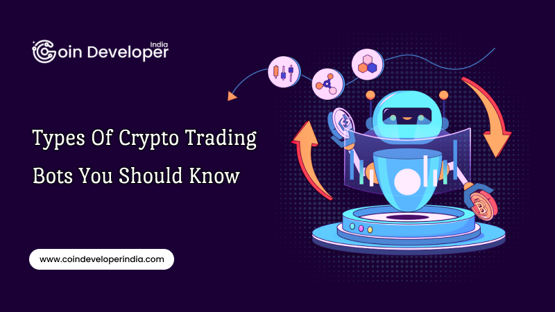 Types of Crypto Trading Bots You Should Know