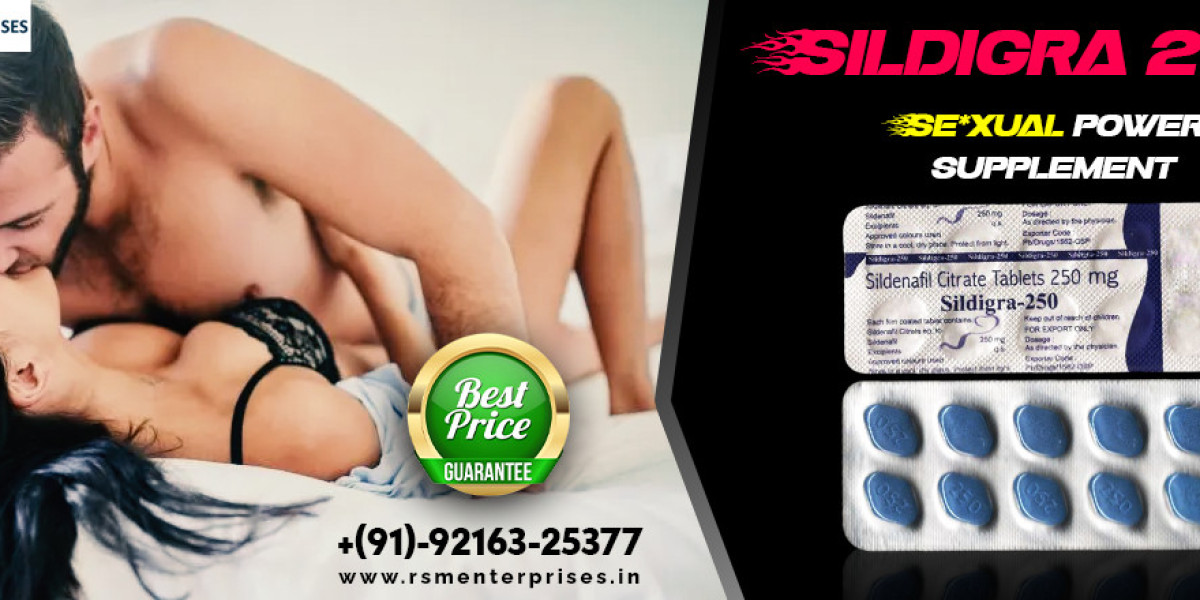 A Well-Known Medication to Fix Erectile Disorder With Sildigra 250mg