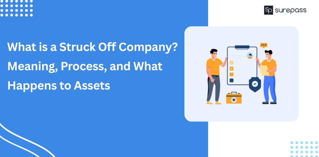 What is a Struck Off Company? Meaning, Process.