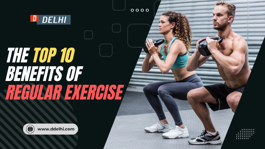 Top 10 Amazing Benefits of Regular Exercise