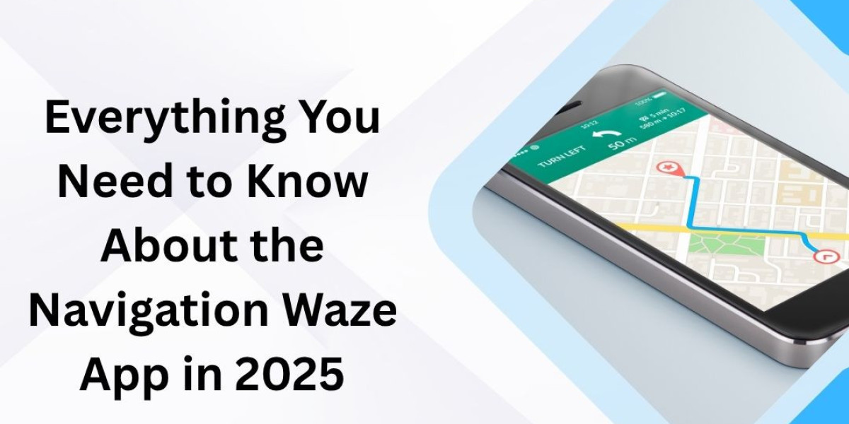 Everything You Need to Know About the Waze Navigation App in 2025