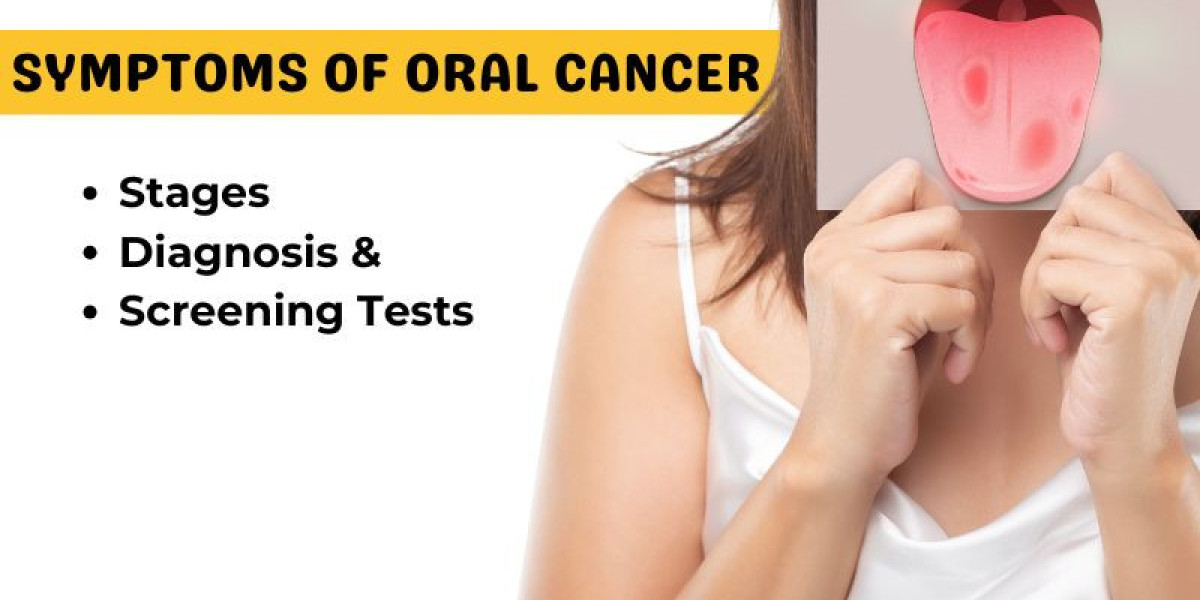 Symptoms of Oral Cancer: Stages, Diagnosis & Screening Tests