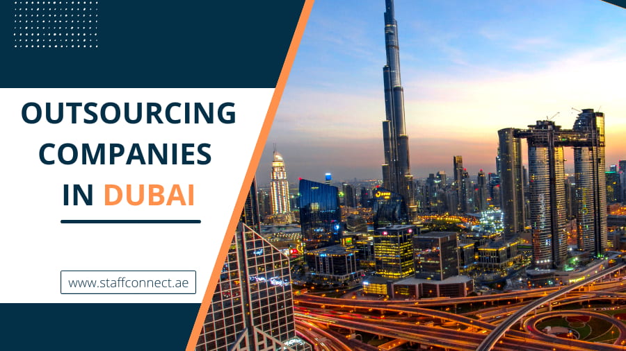 Outsourcing Companies In Dubai, UAE | Staff Connect