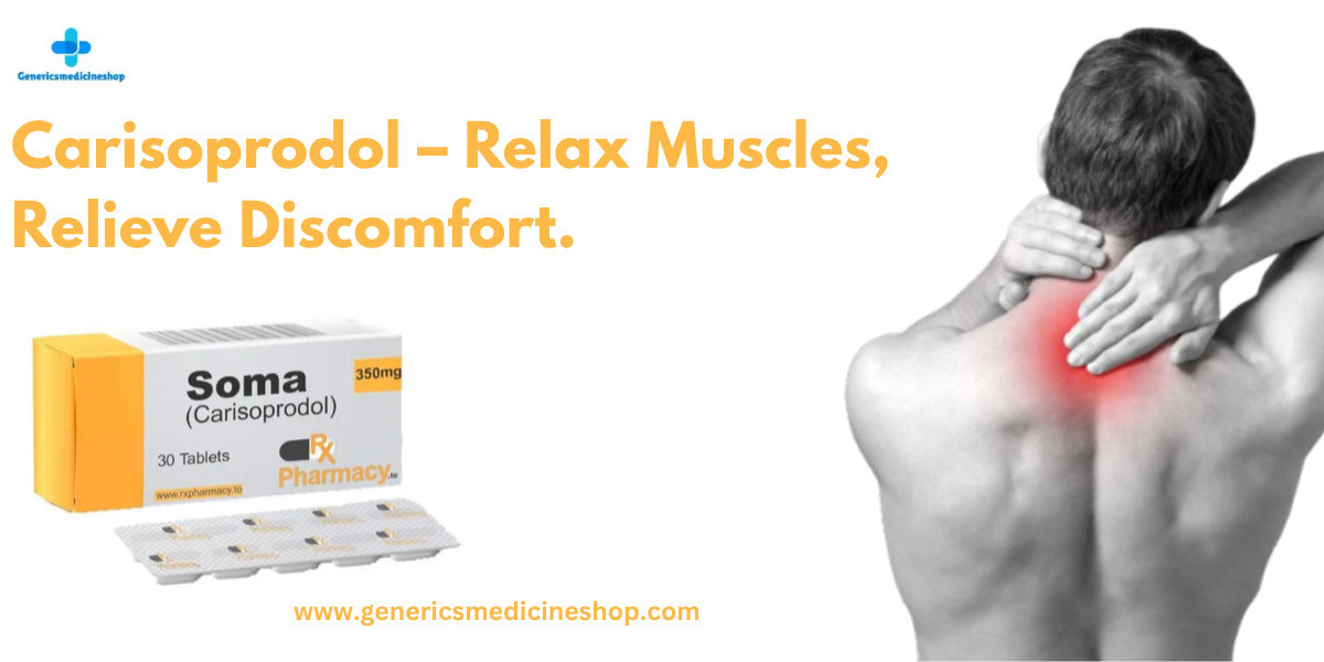 Soma 350 mg (Carisoprodol): Effective Muscle Relaxation for Back Pain